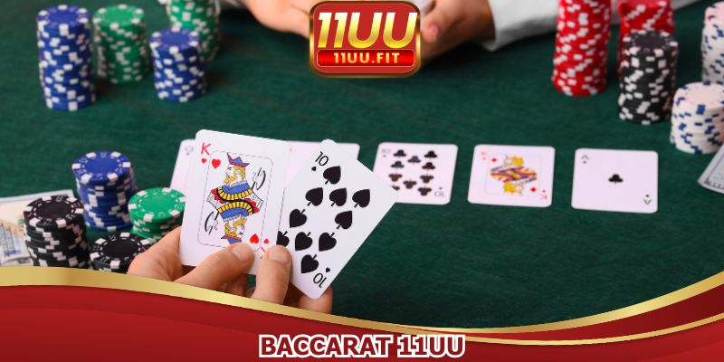 Baccarat 11UU