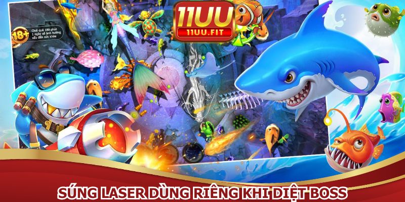 Súng laser dùng riêng khi diệt boss