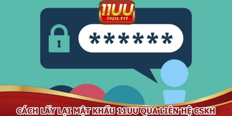 Cách lấy lại password 11UU dễ nhất