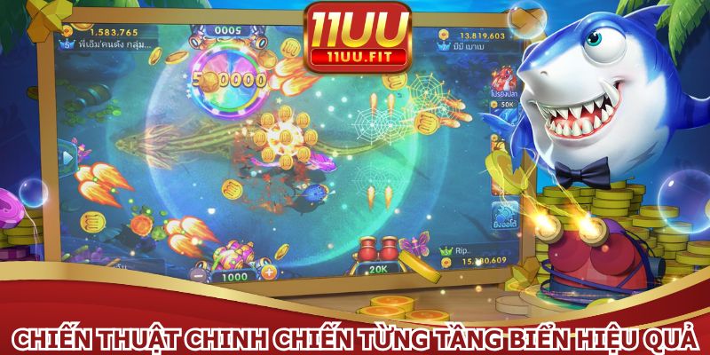 Chiến thuật chinh chiến từng tầng biển hiệu quả