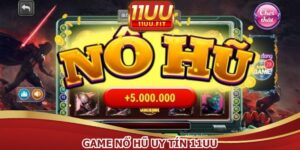 Game nổ hũ uy tín