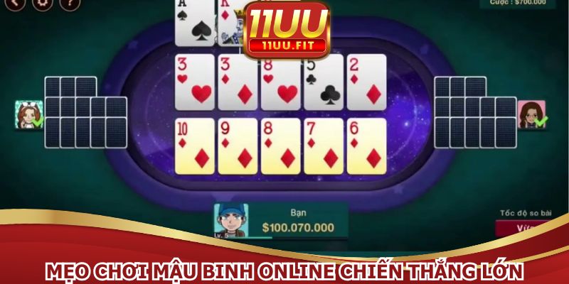 Mẹo chơi mậu binh online mang về chiến thắng lớn