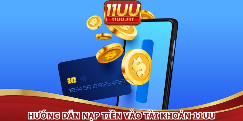 Người mới thực hiện theo hướng dẫn nạp tiền cực dễ