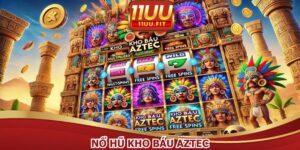 Nổ hũ kho báu aztec