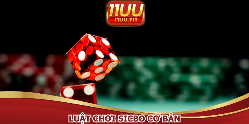 Sicbo online có luật rất đơn giản, dễ hiểu